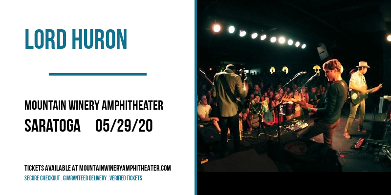 Lord Huron at Mountain Winery Amphitheater