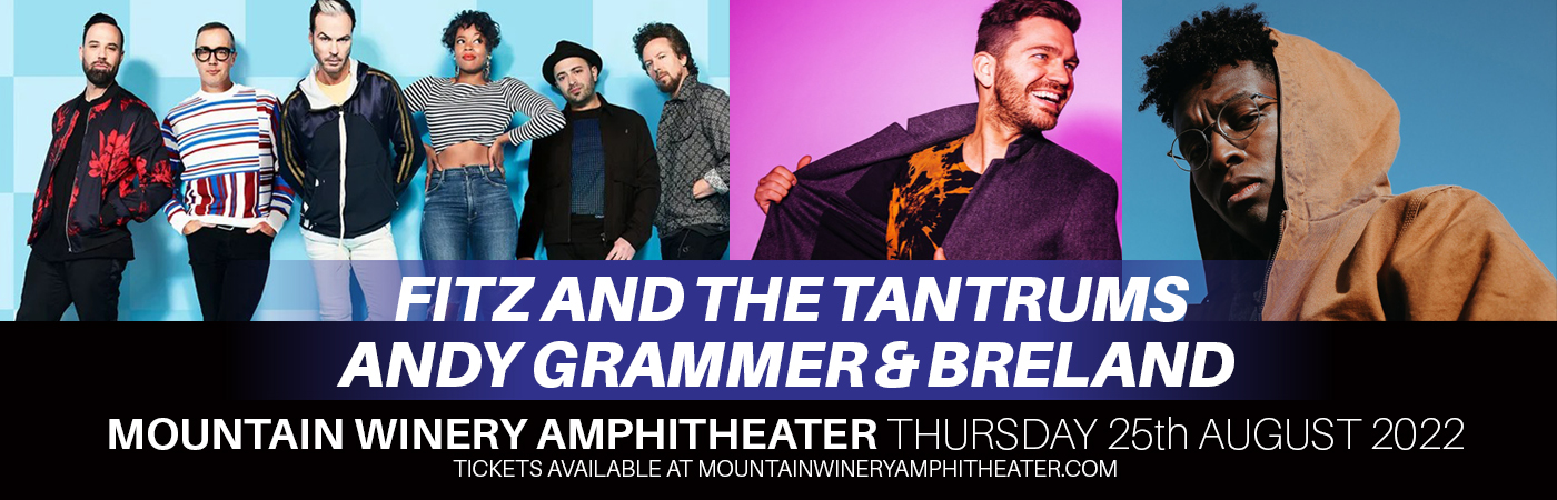 Fitz and The Tantrums, Andy Grammer & Breland at Mountain Winery Amphitheater