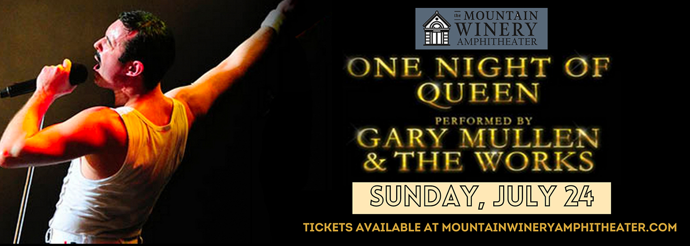 One Night of Queen - Gary Mullen and The Works at Mountain Winery Amphitheater