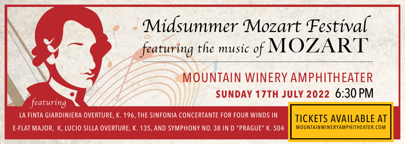Midsummer Mozart Festival at Mountain Winery Amphitheater