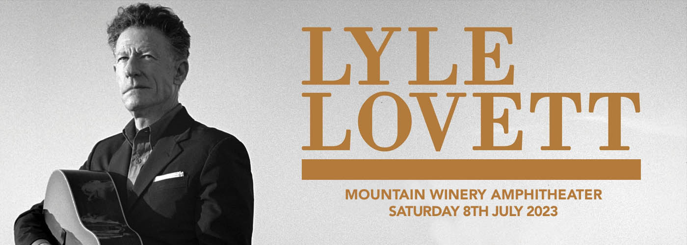 Lyle Lovett at Mountain Winery Amphitheater
