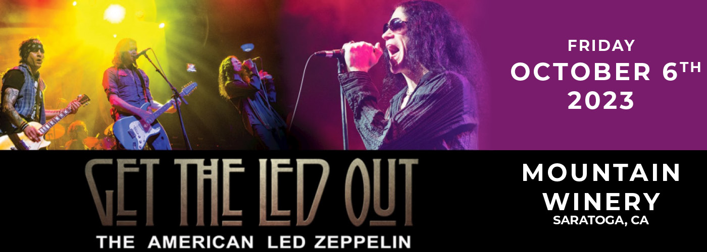 Get The Led Out - Tribute Band at Mountain Winery