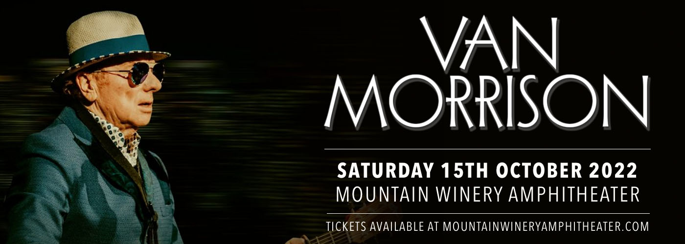 Van Morrison at Mountain Winery Amphitheater