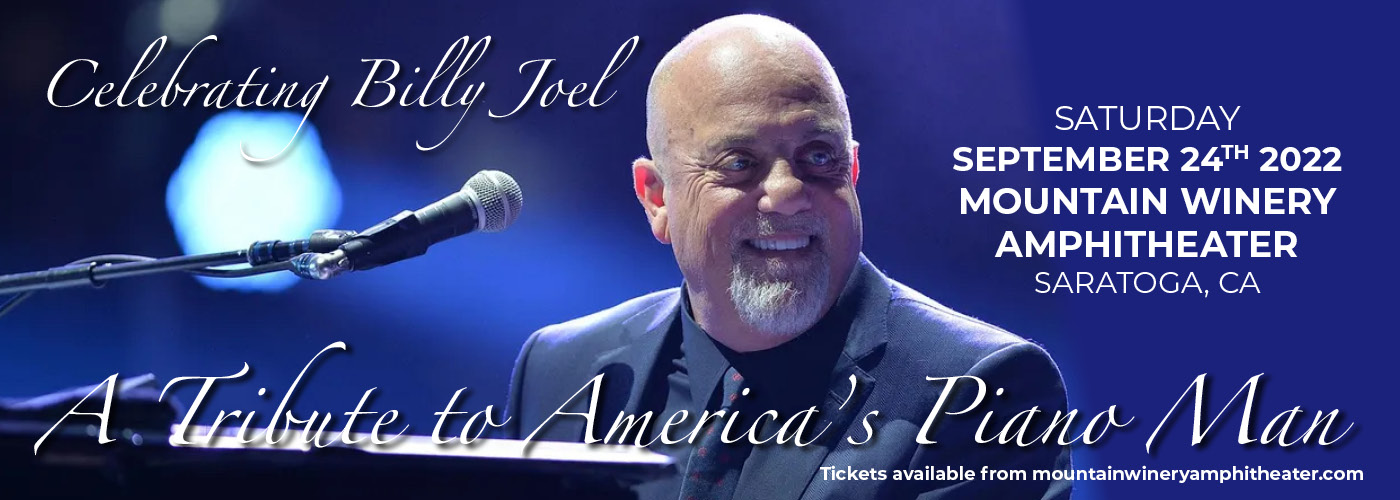 Celebrating Billy Joel - America's Piano Man at Mountain Winery Amphitheater