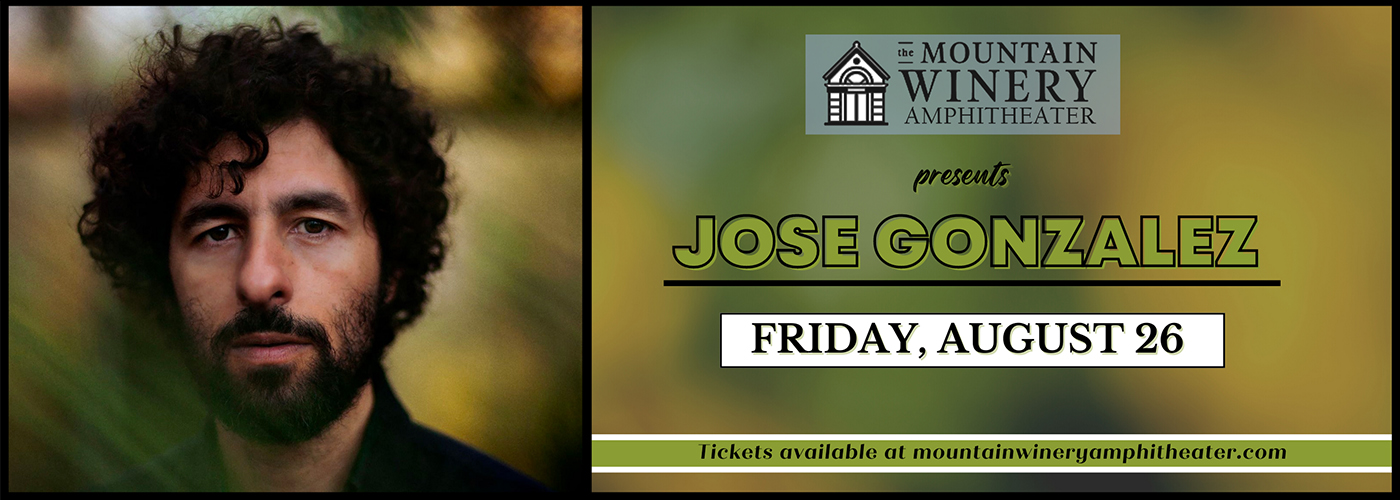 Jose Gonzalez at Mountain Winery Amphitheater